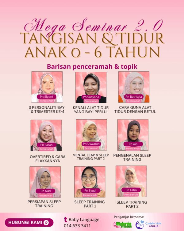 MEGA SEMINAR 2.0 TANGISAN & TIDUR ANAK 0-6 TAHUN (Taska & Pengasuh -  6 Orang) - Image 2
