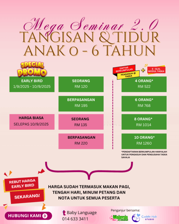 MEGA SEMINAR 2.0 TANGISAN & TIDUR ANAK 0-6 TAHUN (Taska & Pengasuh -  6 Orang) - Image 3