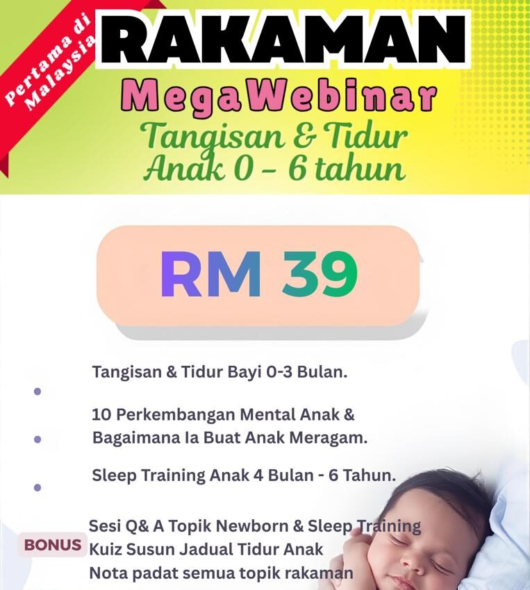 RAKAMAN Mega Webinar Tangisan & Tidur Anak 0-6 Tahun